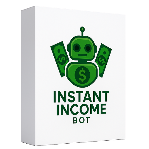 Instant Income Bot
